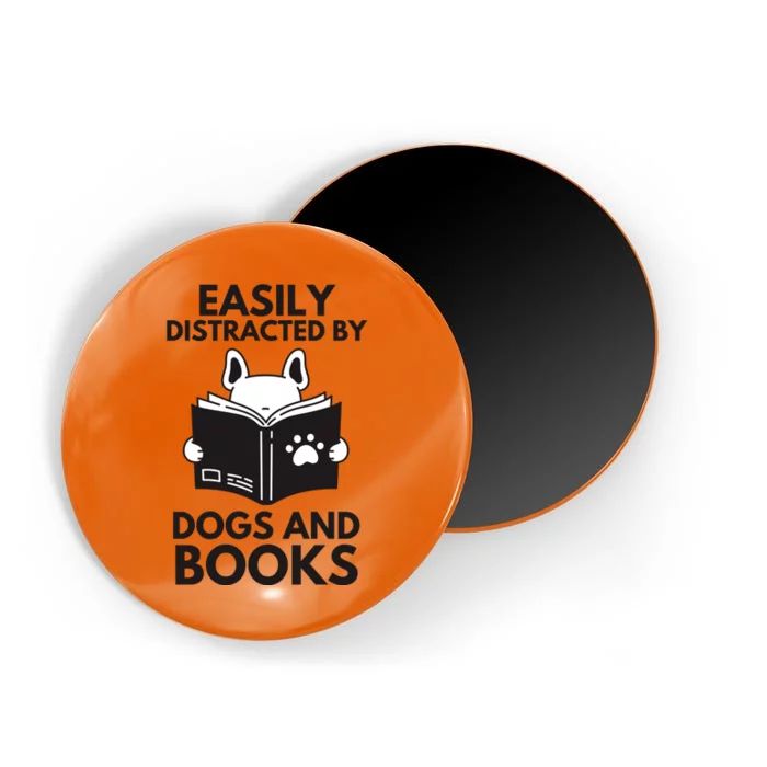 Reading Easily Distracted By Dogs & Books Funny Dog And Books Magnet