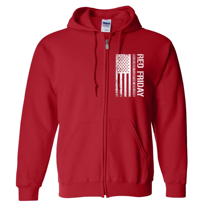 Remember Everyone Deployed Red Friday Zip Hoodie Full Zip Hoodie