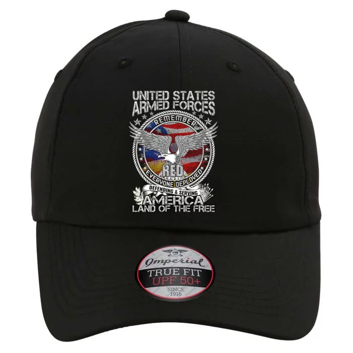 Remember Everyone Deployed Armed Forces Military Red Friday Gift The Original Performance Cap