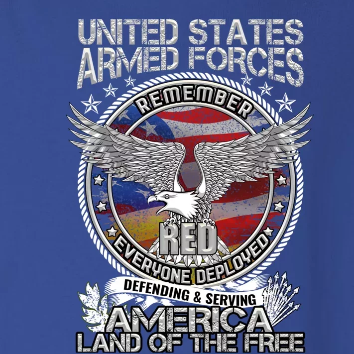 Remember Everyone Deployed Armed Forces Military Red Friday Gift Toddler Long Sleeve Shirt