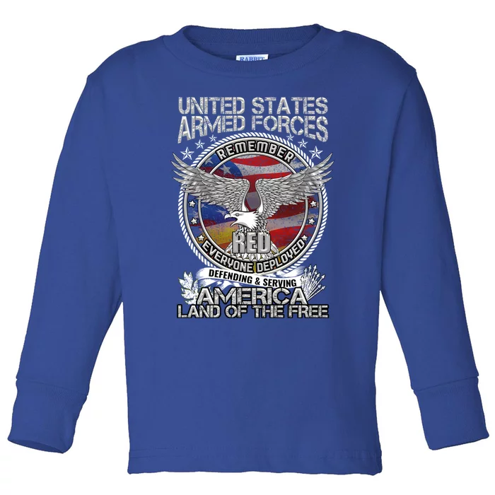 Remember Everyone Deployed Armed Forces Military Red Friday Gift Toddler Long Sleeve Shirt