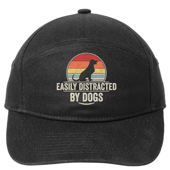 Retro Easily Distracted By Dogs Funny Dog Lover 7-Panel Snapback Hat