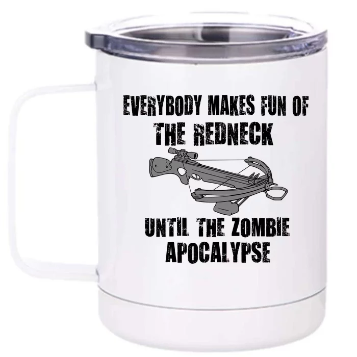 Redneck Zombie Killer Front & Back 12oz Stainless Steel Tumbler Cup