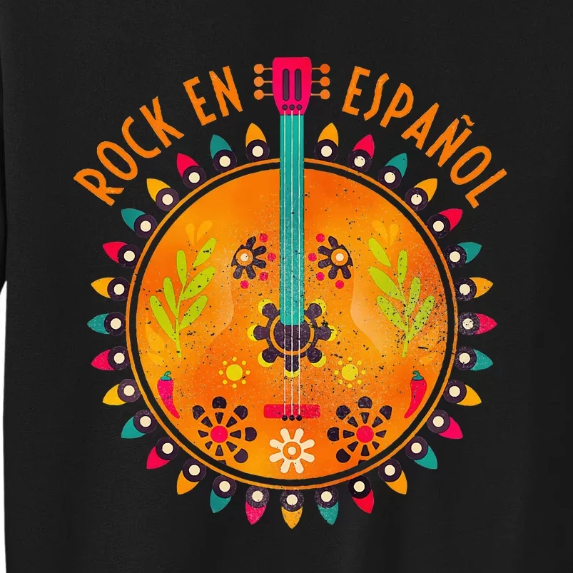 Rock En Espanol Guitar Spanish Language Rock Music Tall Sweatshirt