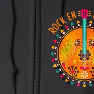 Rock En Espanol Guitar Spanish Language Rock Music Full Zip Hoodie