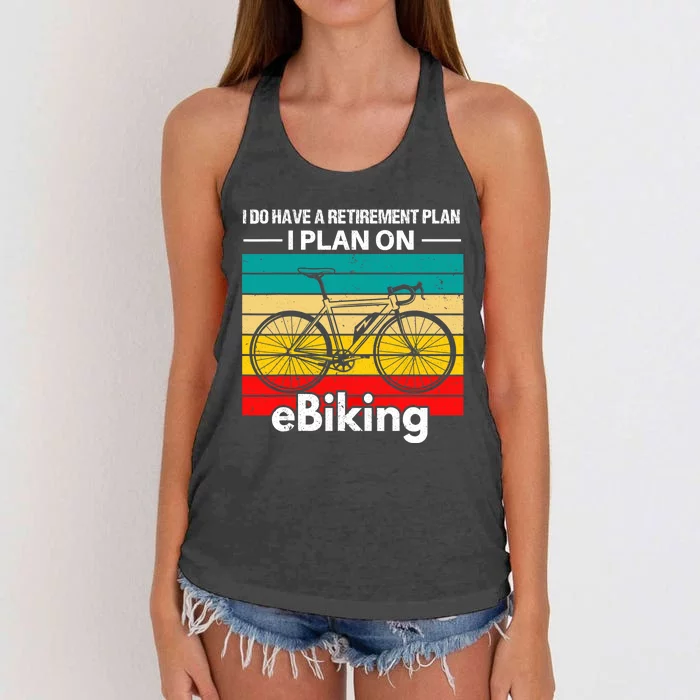 Retirement E-Biker E-Biking Retirement Plan EBike Women's Knotted Racerback Tank