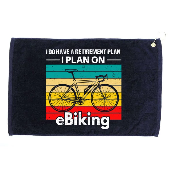 Retirement E-Biker E-Biking Retirement Plan EBike Grommeted Golf Towel