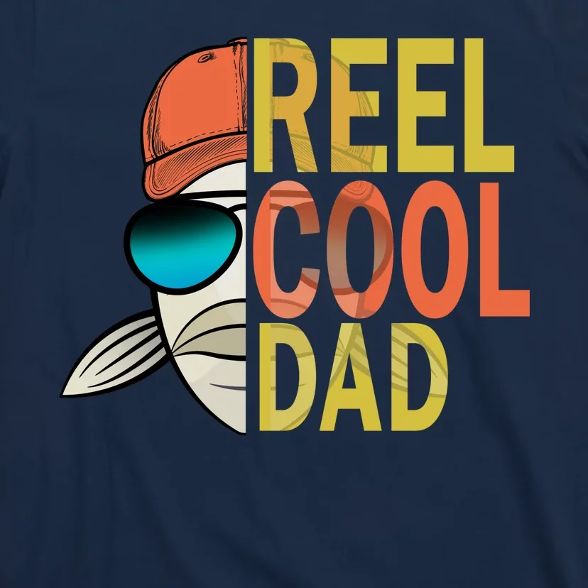 Reel Cool Fishing Dad Funny T-Shirt