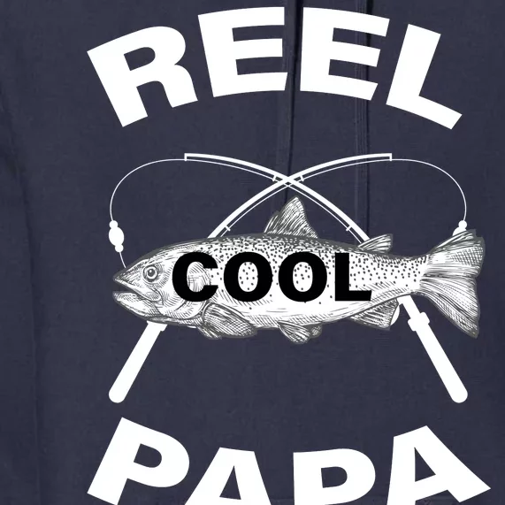 Reel Cool Papa Premium Hoodie