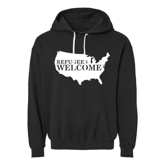 Refugees Welcome in the USA Country Anti Travel Ban Garment-Dyed Fleece Hoodie