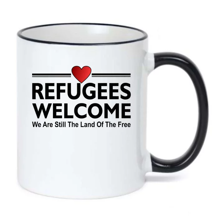 Refugees Welcome We Are Still The Land Of The Free Black Color Changing Mug