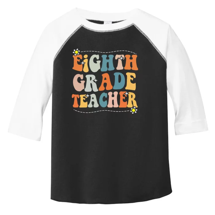 Retro Eighth Grade Teacher Funny 8th Grade Teacher Life Toddler Fine Jersey T-Shirt