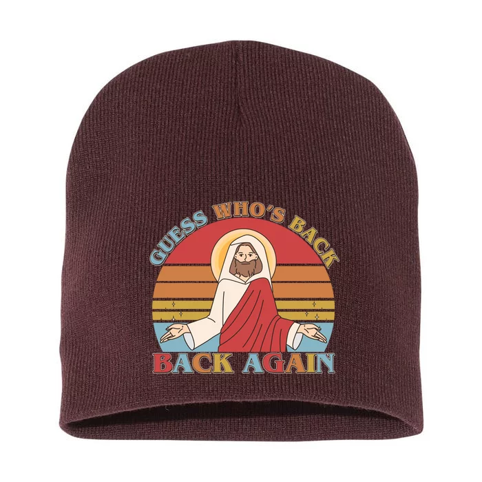 Retro Easter Guess Who Back Again Jesus Resurrection Short Acrylic Beanie