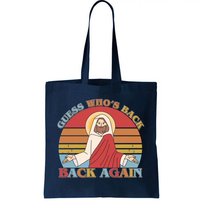 Retro Easter Guess Who Back Again Jesus Resurrection Tote Bag