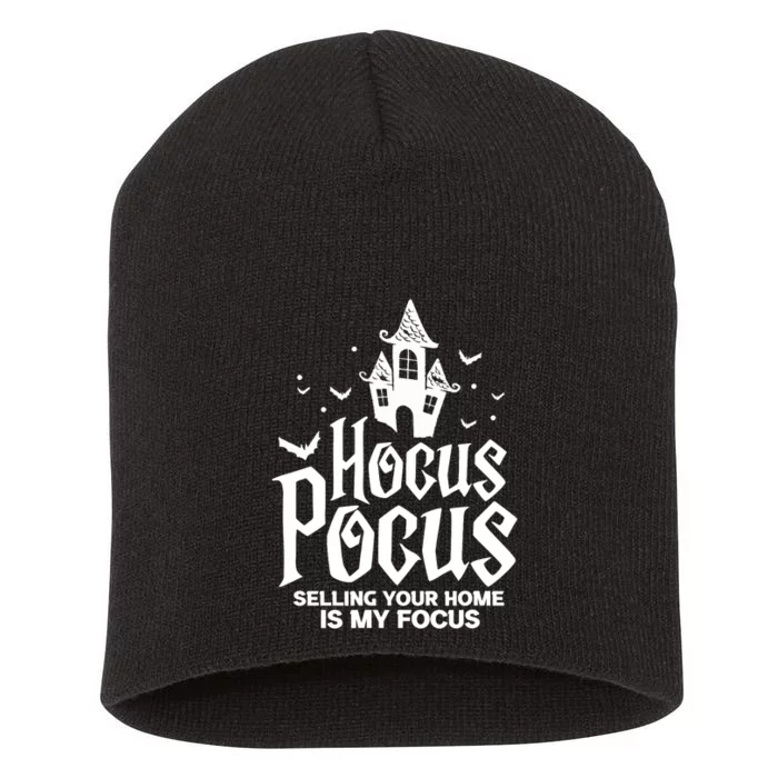 Real Estate _Hocus Pocus Selling Your Home Is My Focus Short Acrylic Beanie