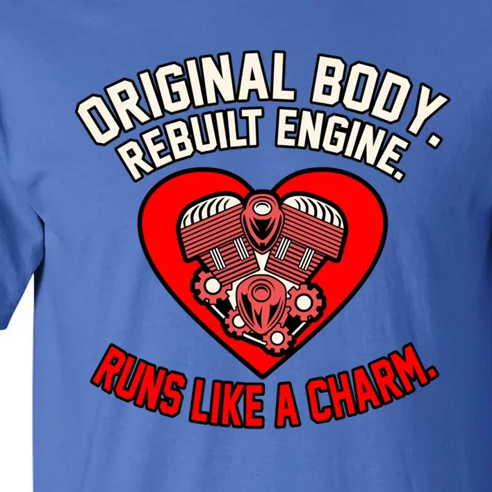 Rebuilt Engine Heart Disease Awareness Survivor Graphic Gift Tall T-Shirt