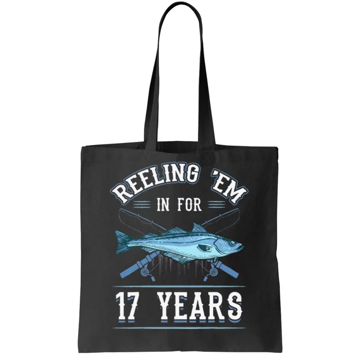 Reeling Em In For 17 Years Fishing Birthday Theme Party Tote Bag