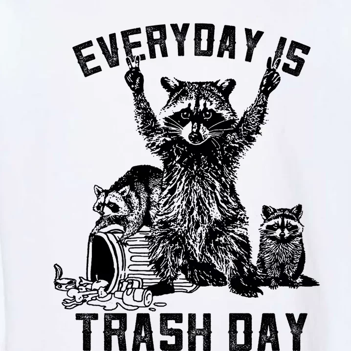 Raccoon Everyday Is Trash Day Garment-Dyed Sweatshirt