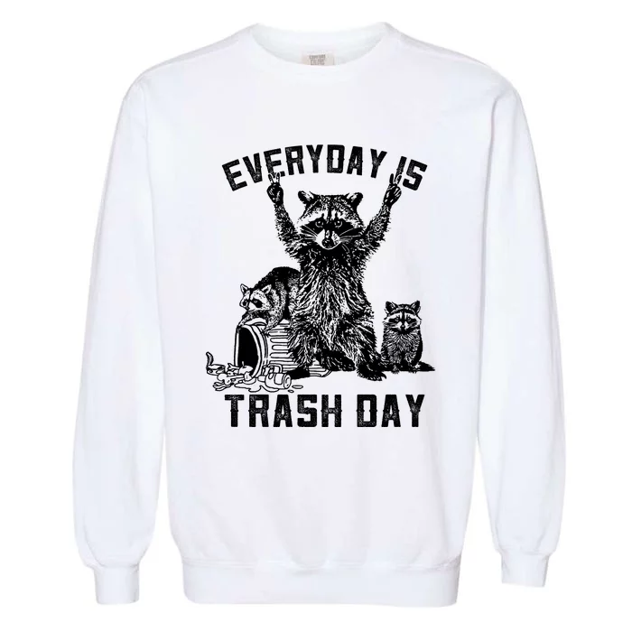 Raccoon Everyday Is Trash Day Garment-Dyed Sweatshirt