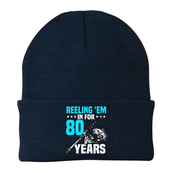 Reeling Em In For 80 Years Birthday 80th Bday Celebration Knit Cap Winter Beanie