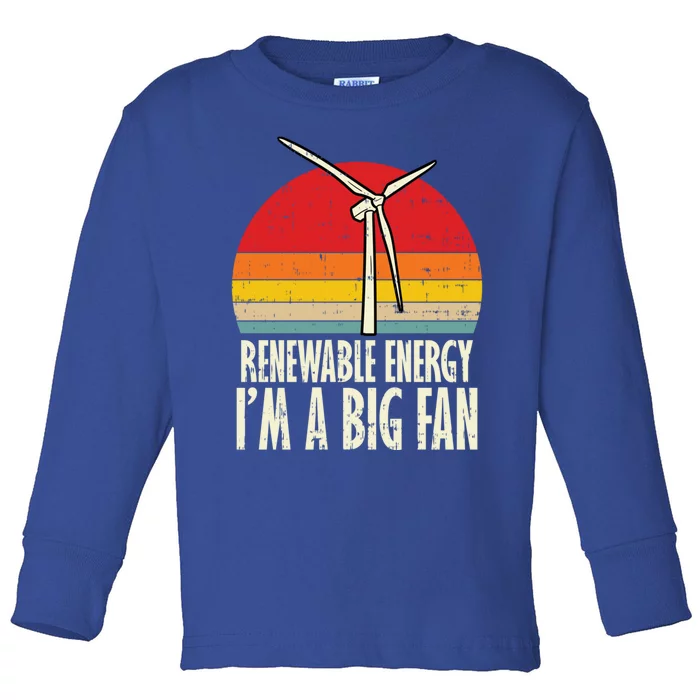 Renewable Energy Im A Big Fan Retro Earth Day 2020 Gift Toddler Long Sleeve Shirt