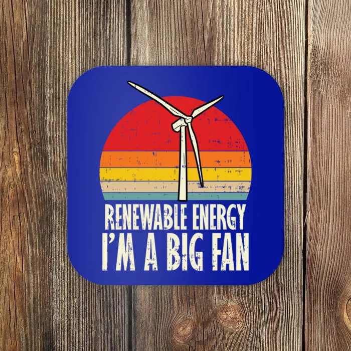 Renewable Energy Im A Big Fan Retro Earth Day 2020 Gift Coaster