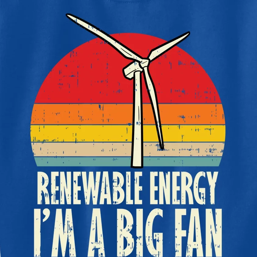 Renewable Energy Im A Big Fan Retro Earth Day 2020 Gift Kids Sweatshirt