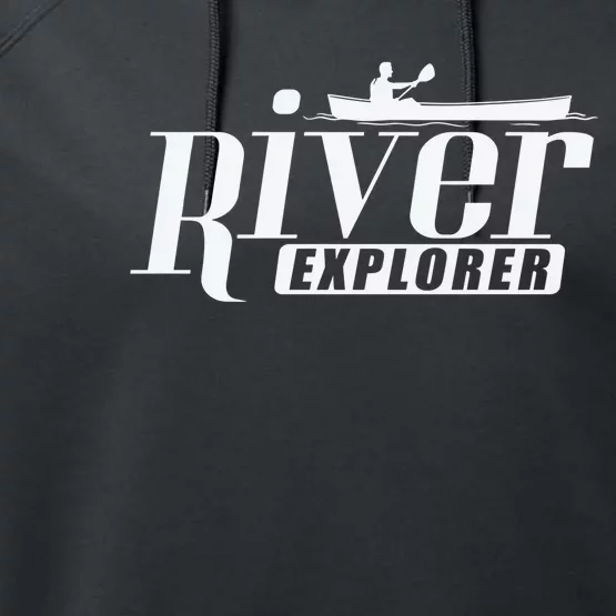 River Explorer Kayak Paddle Boat Canoeing Gift Performance Fleece Hoodie