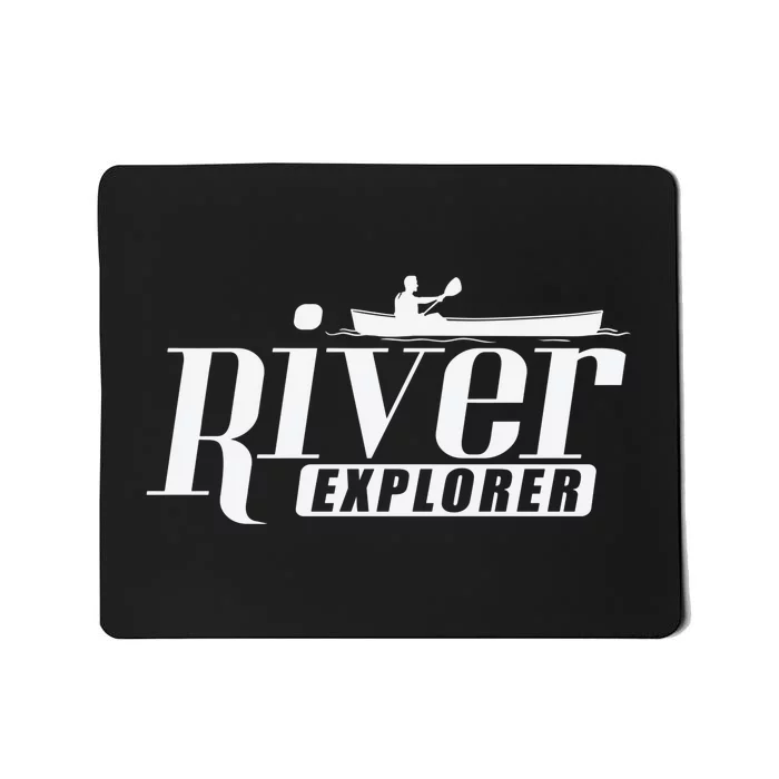 River Explorer Kayak Paddle Boat Canoeing Gift Mousepad