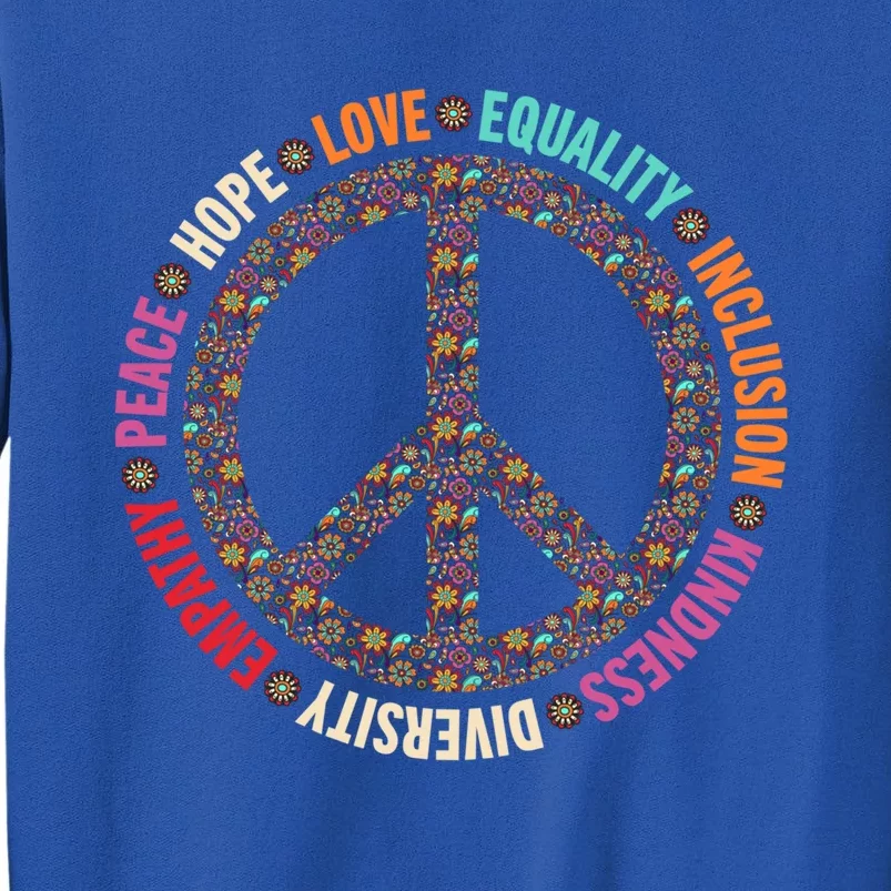 Retro Equality Kindness Diversity Peace Love Hope Inclusion Gift Sweatshirt