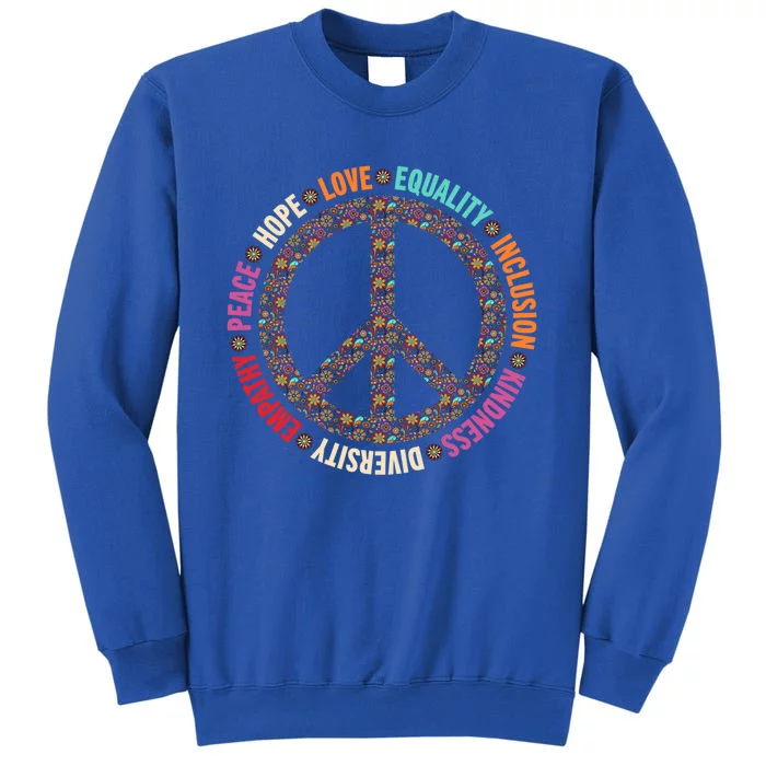 Retro Equality Kindness Diversity Peace Love Hope Inclusion Gift Sweatshirt