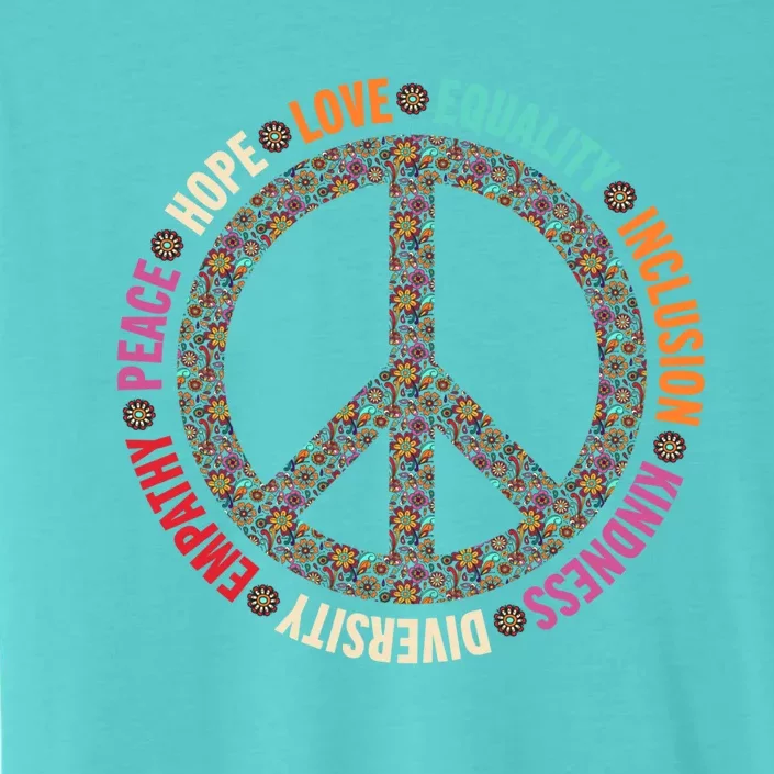 Retro Equality Kindness Diversity Peace Love Hope Inclusion Gift ChromaSoft Performance T-Shirt