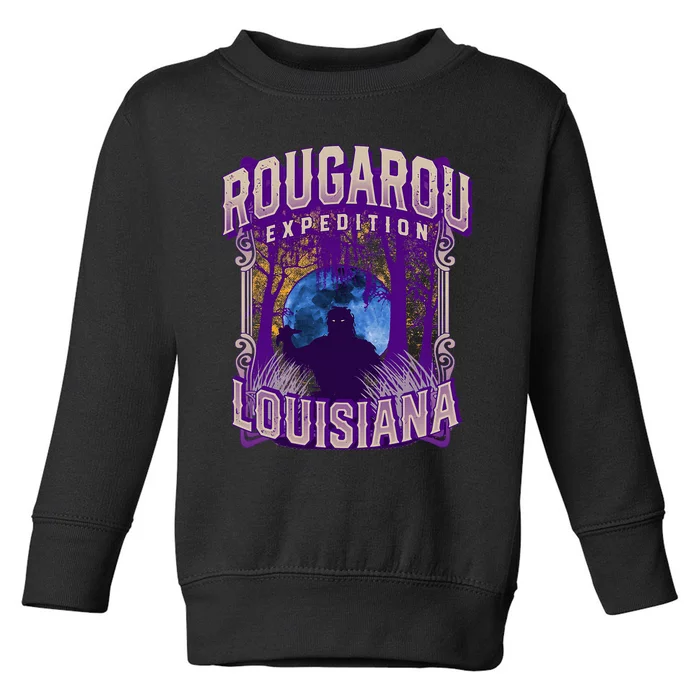 Rougarou Expedition Louisiana Swamp Monster Werewolf Legend Toddler Sweatshirt