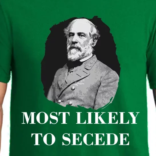 Robert E. Lee Most Likely to Secede Civil War Pajama Set