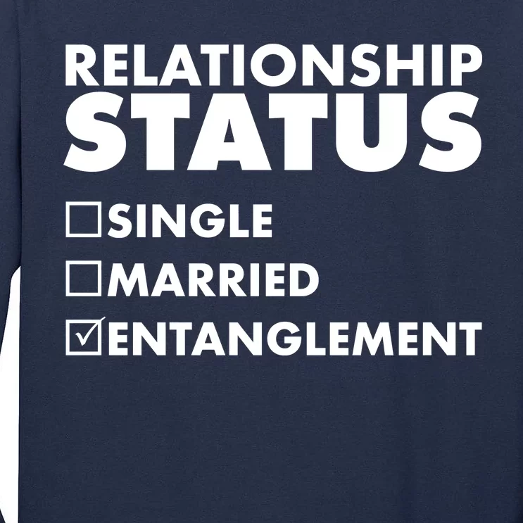 Relationship Status Entanglement Tall Long Sleeve T-Shirt