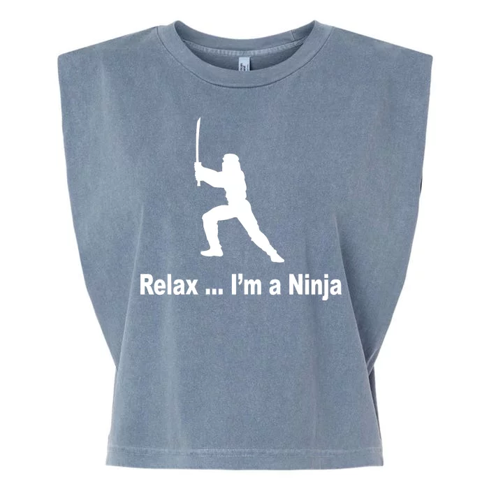 Relax I'm A Ninja Garment-Dyed Women's Muscle Tee