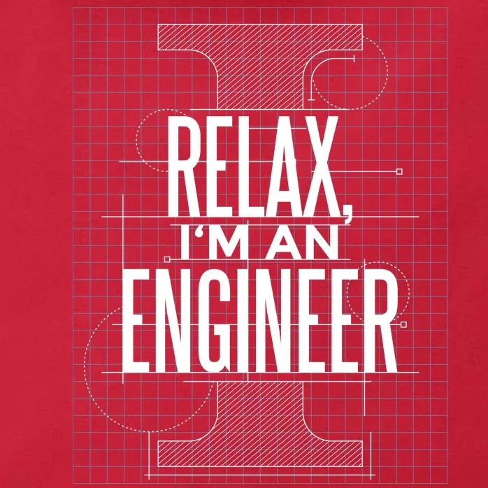 Relax I'm An Engineer Zip Tote Bag