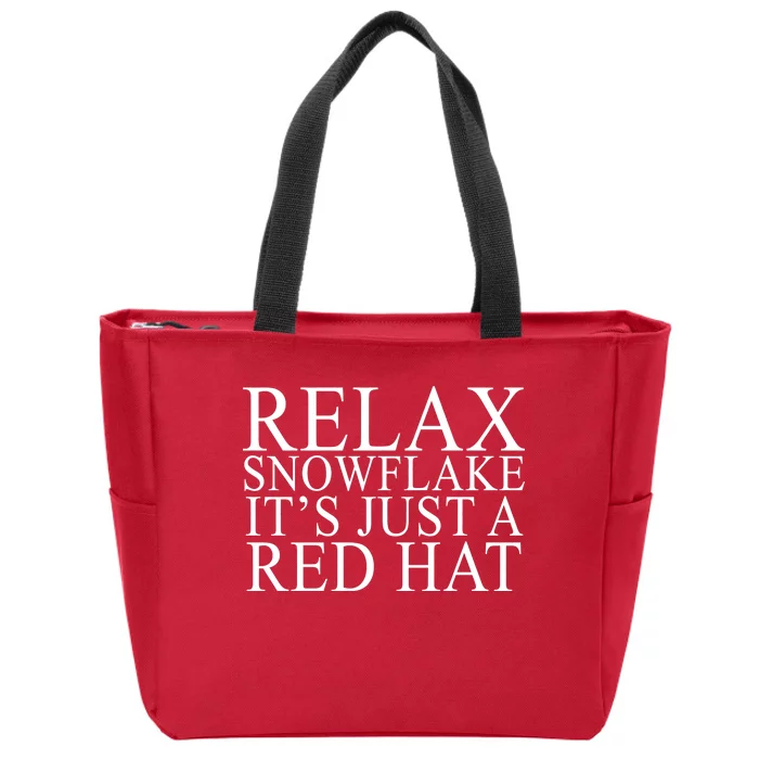 Relax It's Just A Red Hat Pro MAGA Trump 2020 Zip Tote Bag