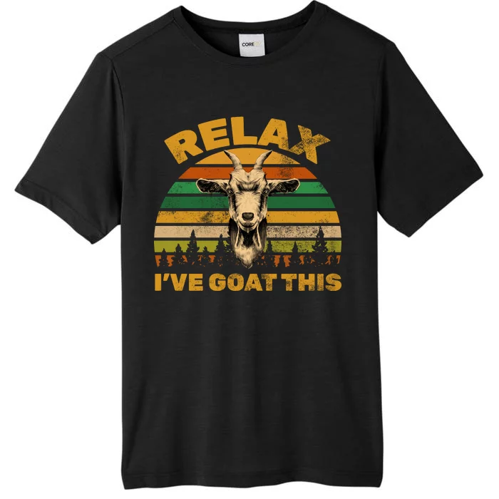 Relax I've Goat This ChromaSoft Performance T-Shirt