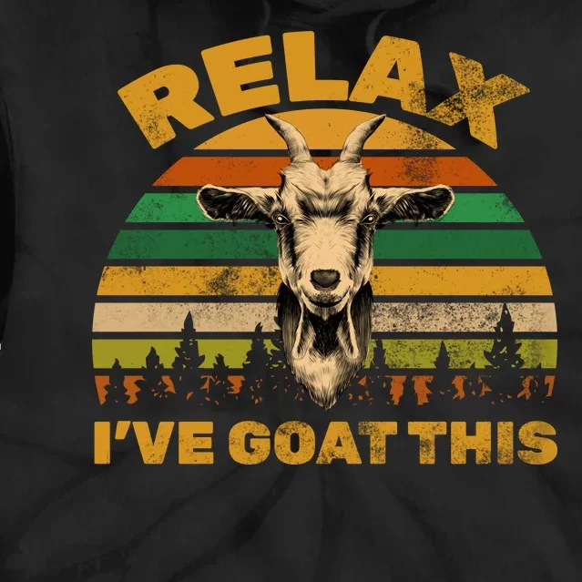 Relax I've Goat This Tie Dye Hoodie