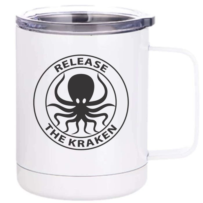 Release The Kraken Front & Back 12oz Stainless Steel Tumbler Cup