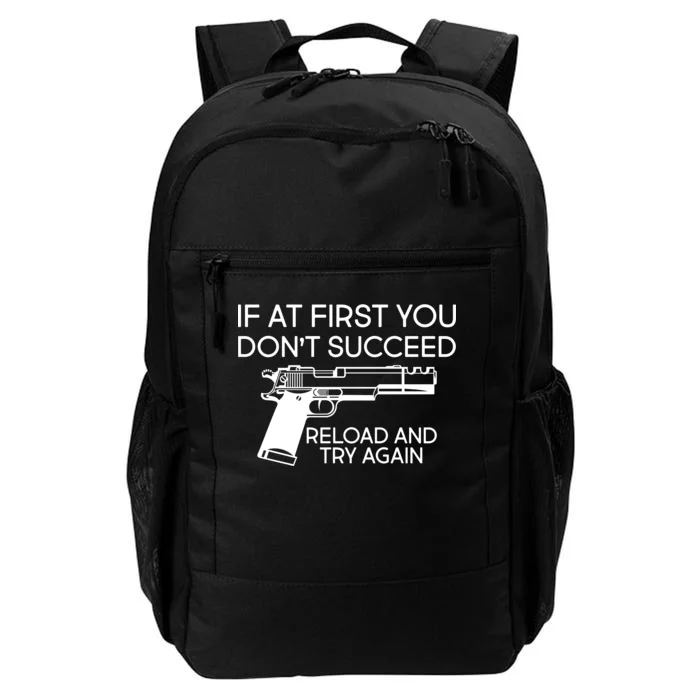 Reload and Try Again Funny Gun Daily Commute Backpack