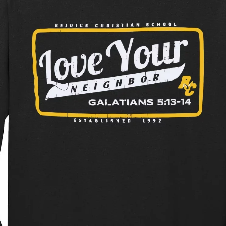 Rejoice Eagles Mascot Love Your Neighbor Galatians Tall Long Sleeve T-Shirt