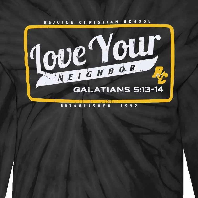 Rejoice Eagles Mascot Love Your Neighbor Galatians Tie-Dye Long Sleeve Shirt