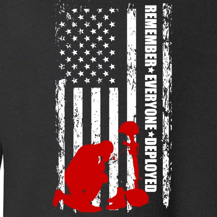 Remember Everyone Deployed Support Our Troops Toddler Sweatshirt