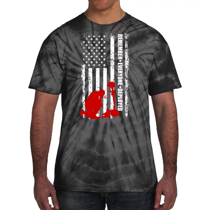 Remember Everyone Deployed Support Our Troops Tie-Dye T-Shirt