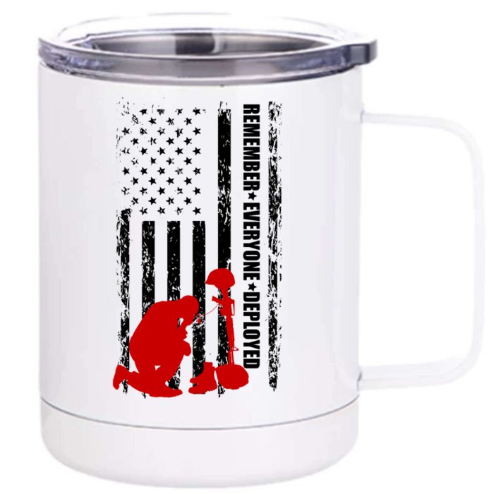 Remember Everyone Deployed Support Our Troops Front & Back 12oz Stainless Steel Tumbler Cup