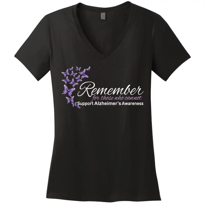 Remember For Those Who Cannot Alzheimers Awareness Women's V-Neck T-Shirt