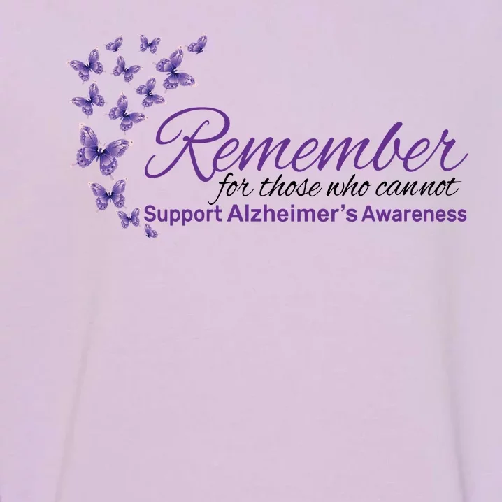 Remember For Those Who Cannot Alzheimers Awareness Garment-Dyed Sweatshirt