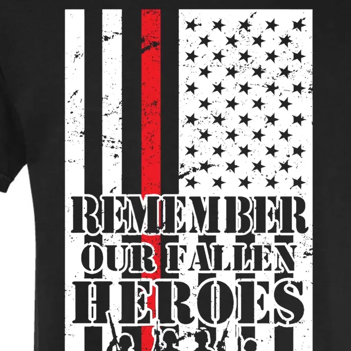 Remember Our Fallen Heroes Garment-Dyed Heavyweight T-Shirt